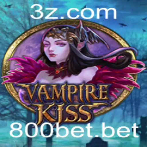 VampireKiss: Uma Imersão no Mundo dos Vampiros com 800bet